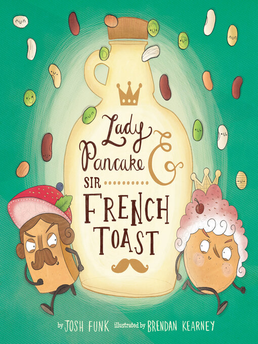 Title details for Lady Pancake & Sir French Toast by Josh Funk - Wait list